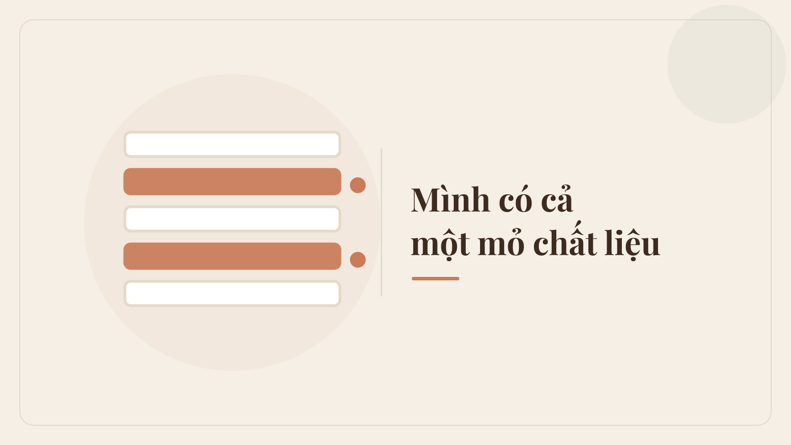 Demo Ngày 3 — Mình có cả một mỏ chất liệu